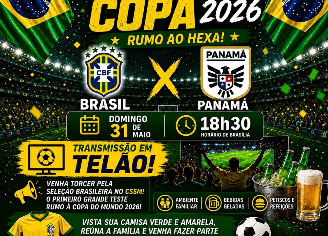 Esquenta para a COPA 2026 – Brasil X Panamá