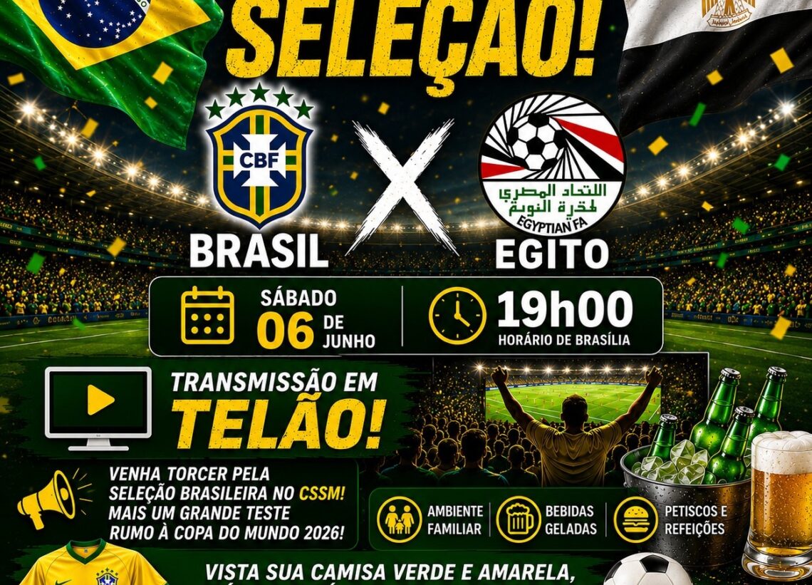 Esquenta para a COPA 2026 – Brasil X Egito